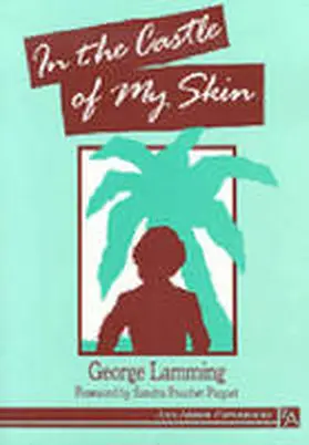 Lamming |  In the Castle of My Skin | Buch |  Sack Fachmedien