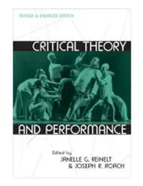 Reinelt / Roach |  Critical Theory and Performance | Buch |  Sack Fachmedien
