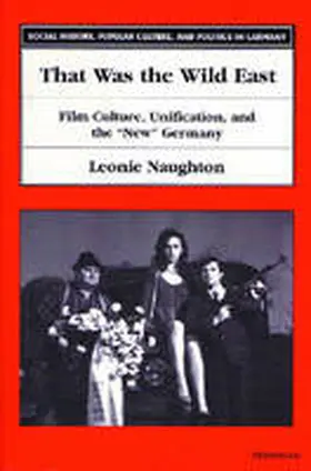 Naughton |  That Was the Wild East | Buch |  Sack Fachmedien