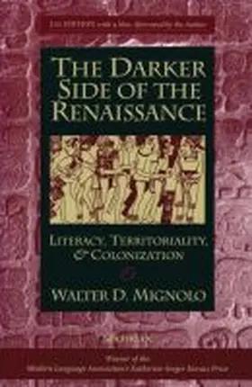 Mignolo |  The Darker Side of the Renaissance | Buch |  Sack Fachmedien