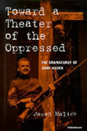 Malick |  Toward a Theater of the Oppressed | Buch |  Sack Fachmedien