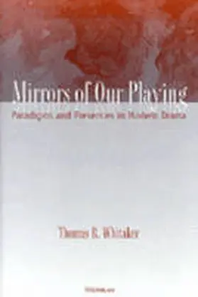 Whitaker |  Mirrors of Our Playing | Buch |  Sack Fachmedien