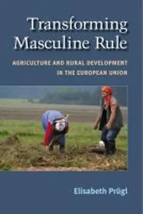 Prugl |  Transforming Masculine Rule | Buch |  Sack Fachmedien