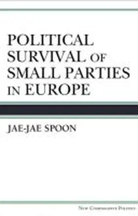 Spoon |  Political Survival of Small Parties in Europe | Buch |  Sack Fachmedien