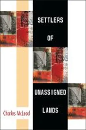 McLeod |  Settlers of Unassigned Lands | Buch |  Sack Fachmedien