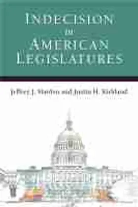 Kirkland |  Indecision in American Legislatures | Buch |  Sack Fachmedien