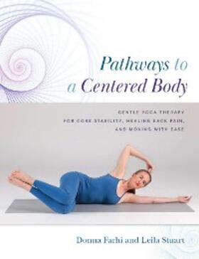 Farhi / Stuart |  Pathways to a Centered Body | eBook | Sack Fachmedien