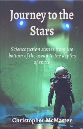 McMaster |  Journey to the Stars | eBook | Sack Fachmedien