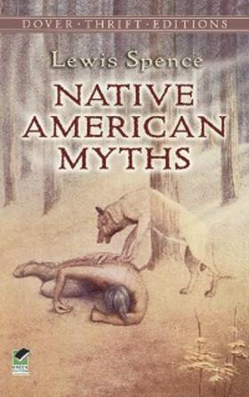 Spence |  Native American Myths | eBook | Sack Fachmedien