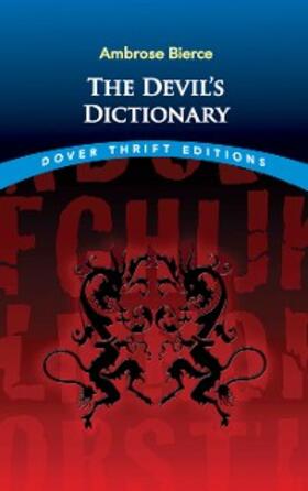 Bierce |  The Devil's Dictionary | eBook | Sack Fachmedien