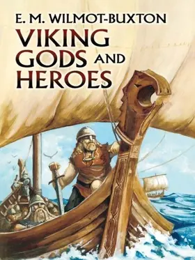 Wilmot-Buxton |  Viking Gods and Heroes | eBook | Sack Fachmedien
