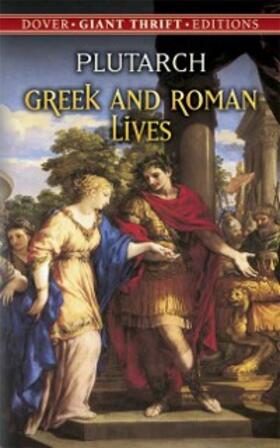 Plutarch |  Greek and Roman Lives | eBook | Sack Fachmedien
