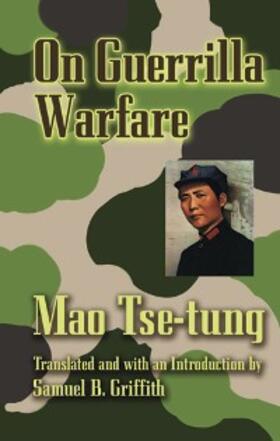 Tse-Tung |  On Guerrilla Warfare | eBook | Sack Fachmedien