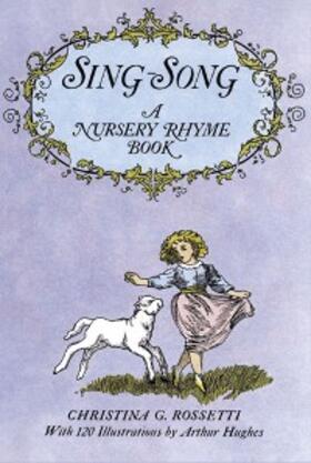 Rossetti |  Sing-Song | eBook | Sack Fachmedien