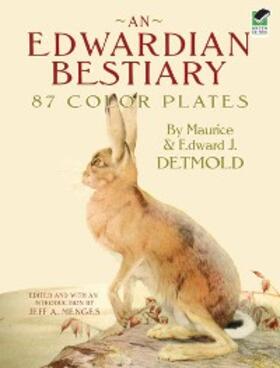 Detmold / Menges |  Edwardian Bestiary | eBook | Sack Fachmedien