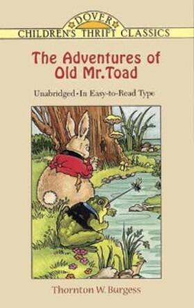 Burgess |  The Adventures of Old Mr. Toad | eBook | Sack Fachmedien