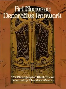 Publications |  Art Nouveau Decorative Ironwork | eBook | Sack Fachmedien
