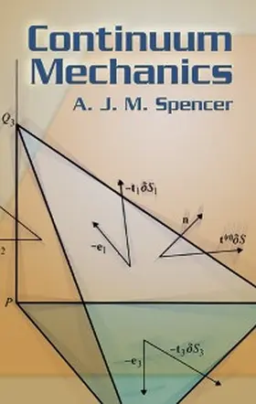 Spencer |  Continuum Mechanics | eBook | Sack Fachmedien