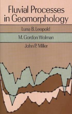 Leopold / Wolman / Miller |  Fluvial Processes in Geomorphology | eBook | Sack Fachmedien