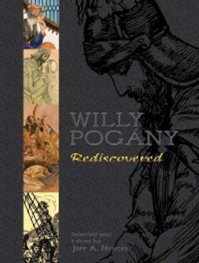 Pogany / Menges |  Willy Pogany Rediscovered | eBook | Sack Fachmedien