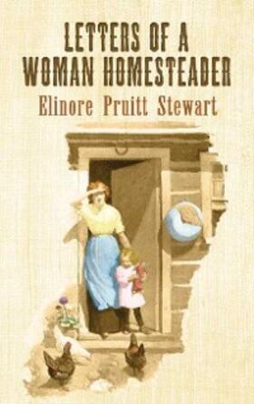Stewart |  Letters of a Woman Homesteader | eBook | Sack Fachmedien