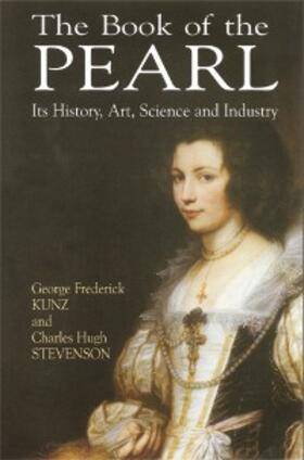 Kunz / Stevenson |  The Book of the Pearl | eBook | Sack Fachmedien