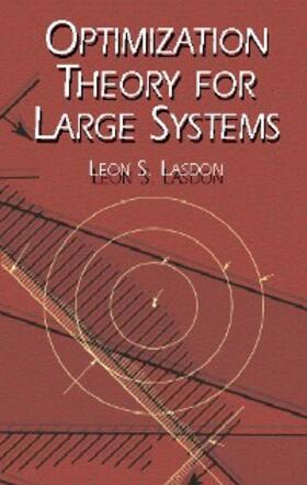 Lasdon |  Optimization Theory for Large Systems | eBook | Sack Fachmedien
