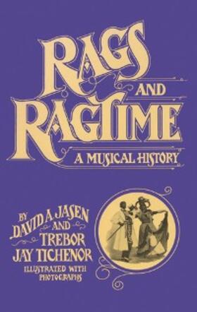 Jasen / Tichenor |  Rags and Ragtime | eBook | Sack Fachmedien
