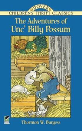 Burgess |  The Adventures of Unc' Billy Possum | eBook | Sack Fachmedien