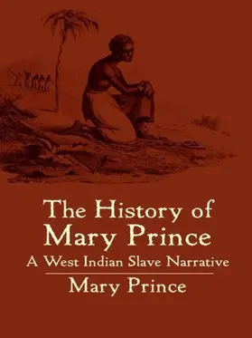 Prince |  History of Mary Prince | eBook | Sack Fachmedien