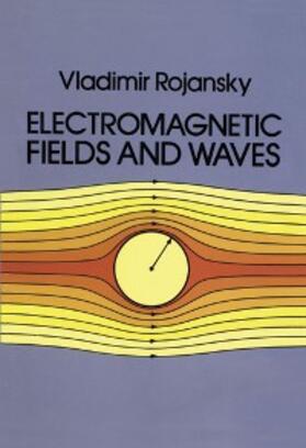 Rojansky |  Electromagnetic Fields and Waves | eBook | Sack Fachmedien