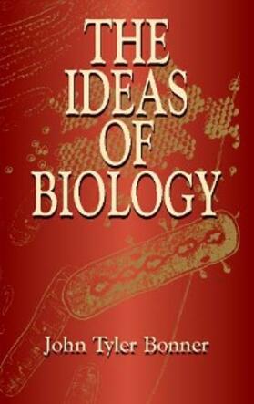 Bonner |  Ideas of Biology | eBook | Sack Fachmedien