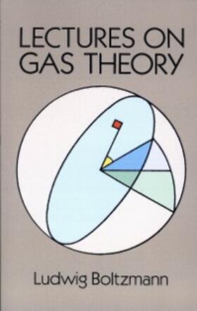 Boltzmann |  Lectures on Gas Theory | eBook | Sack Fachmedien
