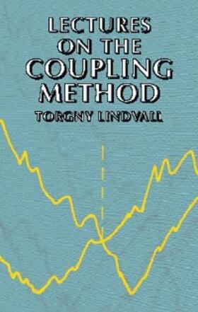 Lindvall |  Lectures on the Coupling Method | eBook | Sack Fachmedien