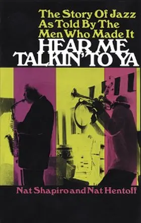 Shapiro / Hentoff |  Hear Me Talkin' to Ya | eBook | Sack Fachmedien