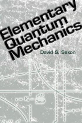 Saxon |  Elementary Quantum Mechanics | eBook | Sack Fachmedien