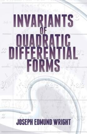 Wright |  Invariants of Quadratic Differential Forms | eBook | Sack Fachmedien