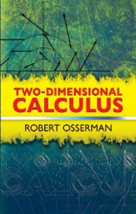 Osserman |  Two-Dimensional Calculus | eBook | Sack Fachmedien