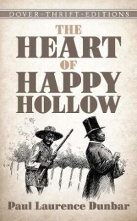 Dunbar |  The Heart of Happy Hollow | eBook | Sack Fachmedien