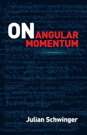Schwinger |  On Angular Momentum | eBook | Sack Fachmedien
