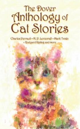 Dover |  The Dover Anthology of Cat Stories | eBook | Sack Fachmedien