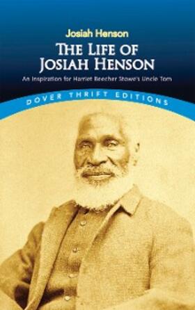 Henson |  The Life of Josiah Henson | eBook | Sack Fachmedien