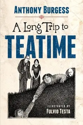 Burgess |  Long Trip to Teatime | eBook | Sack Fachmedien