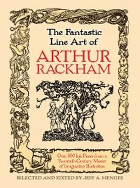 Rackham / Menges |  Fantastic Line Art of Arthur Rackham | eBook | Sack Fachmedien