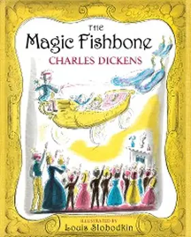 Dickens |  Magic Fishbone | eBook | Sack Fachmedien