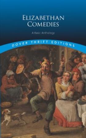 Dover Publications |  Elizabethan Comedies | eBook | Sack Fachmedien