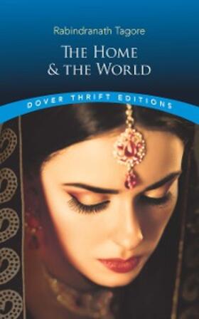 Tagore |  The Home and the World | eBook | Sack Fachmedien
