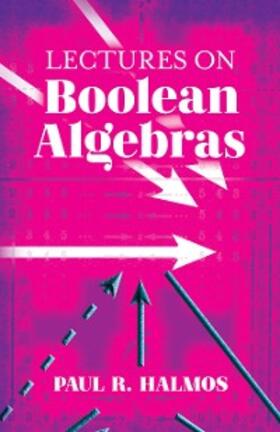 Halmos |  Lectures on Boolean Algebras | eBook | Sack Fachmedien