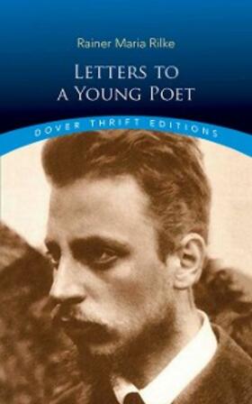 Rilke |  Letters to a Young Poet | eBook | Sack Fachmedien