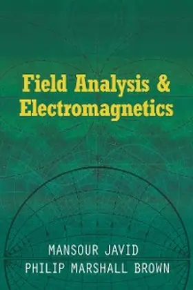 Javid / Brown |  Field Analysis and Electromagnetics | eBook | Sack Fachmedien